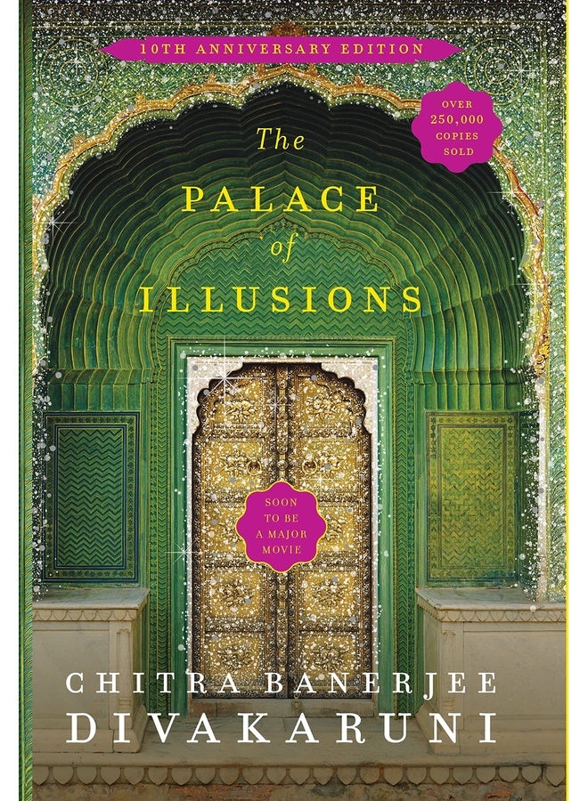 The Palace of Illusions (10th Anniversary Edition)
